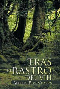 Cover image for Tras El Rastro del Vih