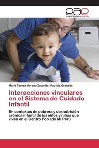 Cover image for Interacciones vinculares en el Sistema de Cuidado Infantil