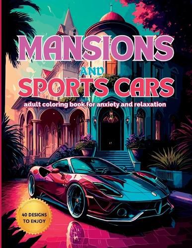 Cover image for Mansions and Sports Cars