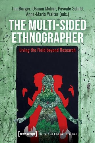 The Multi-Sided Ethnographer