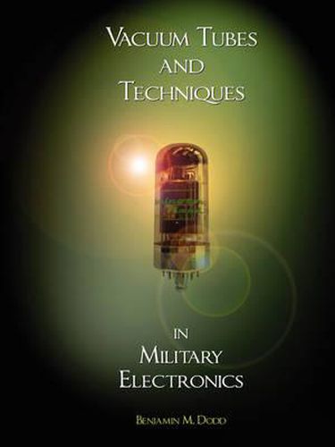 Cover image for Handbook of Vacuum Tubes and Techniques in Military Electronics