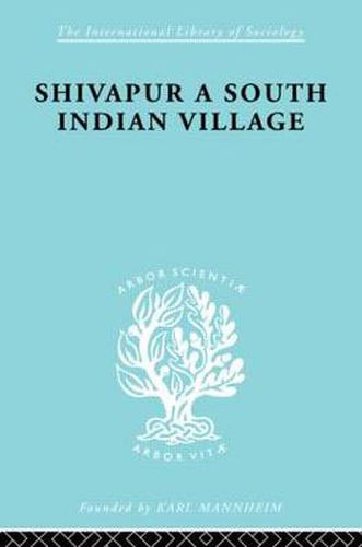 Shivapur a South Indian Village