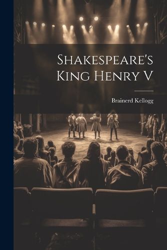 Shakespeare's King Henry V