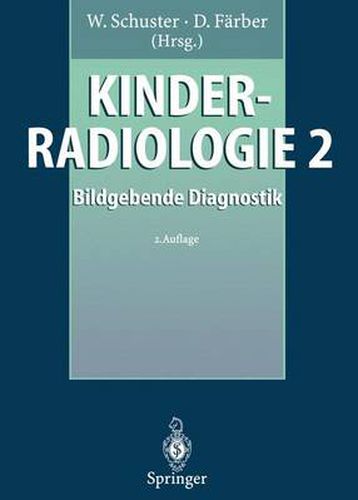Cover image for Kinderradiologie 2: Bildgebende Diagnostik