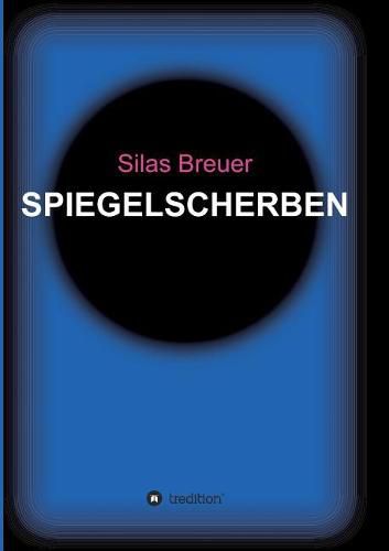 Cover image for Spiegelscherben