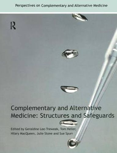 Cover image for Complementary and Alternative Medicine: Structures and Safeguards: Structures and Safeguards