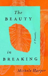 Cover image for The Beauty In Breaking