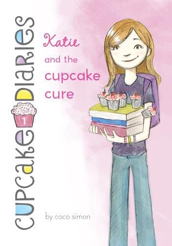 Cover image for Katie and the Cupcake Cure: #1