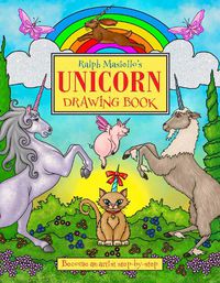 Cover image for Ralph Masiello's Unicorn Drawing Book