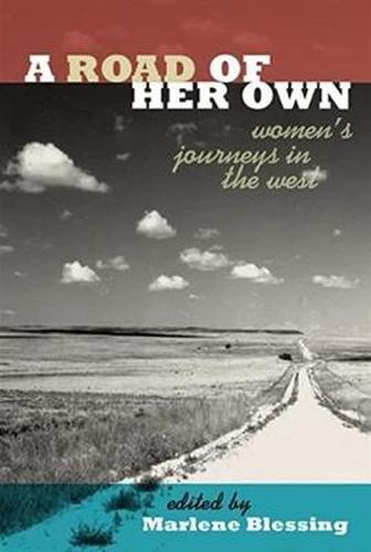 Cover image for Road of Her Own: Women's Journeys in the West