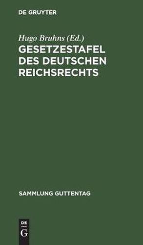 Cover image for Gesetzestafel des deutschen Reichsrechts
