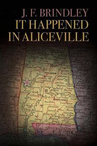 Cover image for It Happened in Aliceville