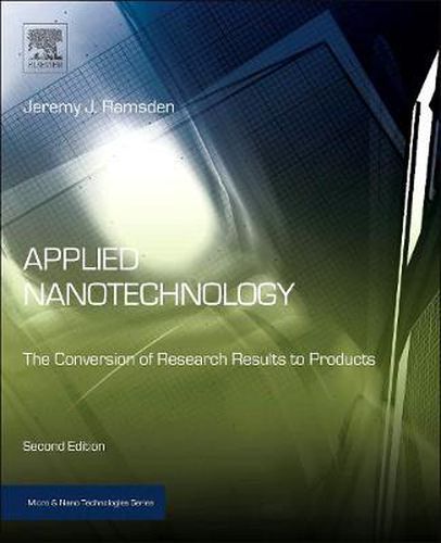 Cover image for Applied Nanotechnology: The Conversion of Research Results to Products