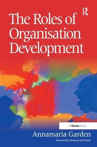 Cover image for The Roles of Organisation Development