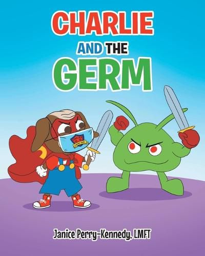 Cover image for Charlie and the Germ