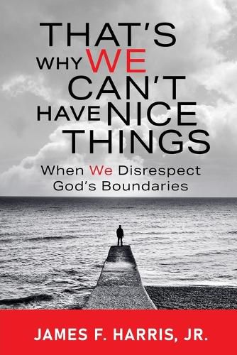 Cover image for That's Why We Can't Have Nice Things