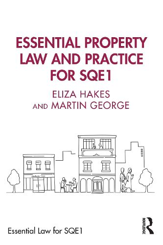 Cover image for Essential Property Law and Practice for SQE1