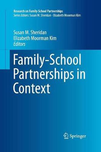 Family-School Partnerships in Context