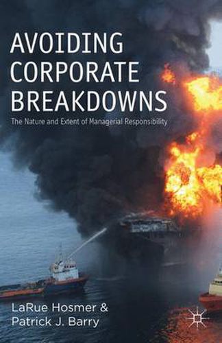 Cover image for Avoiding Corporate Breakdowns: The Nature and Extent of Managerial Responsibility