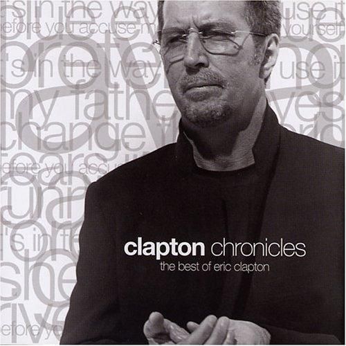 Cover image for Clapton Chronicles The Best Of Eric Clapton