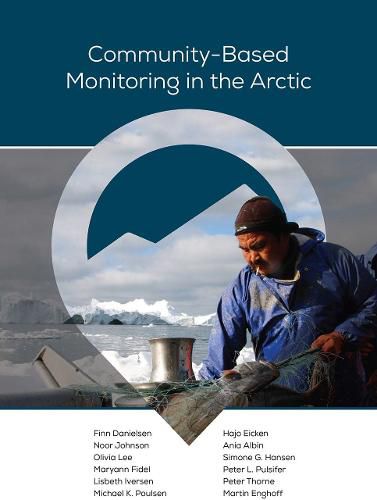 Cover image for Community-Based Monitoring in the Arctic