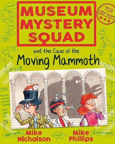 Museum Mystery Squad and the Case of the Moving Mammoth