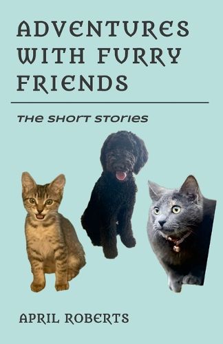 Cover image for Adventures with Furry Friends