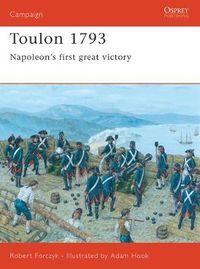 Cover image for Toulon 1793: Napoleon's first great victory