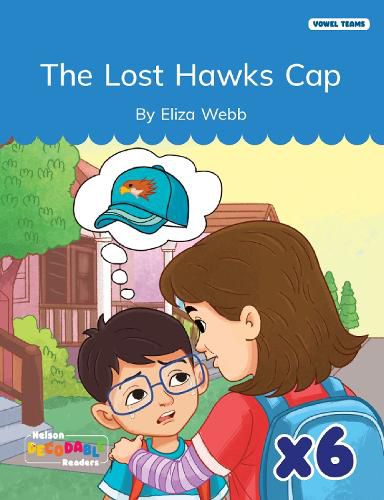 Cover image for The Lost Hawks Cap x 6 (Vowel Teams)