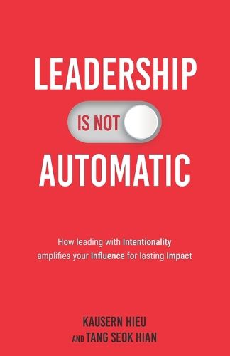 Cover image for Leadership Is Not Automatic