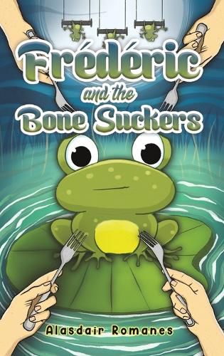 Cover image for Frederic and the Bone Suckers