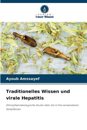 Cover image for Traditionelles Wissen und virale Hepatitis