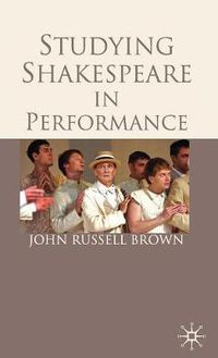 Cover image for Studying Shakespeare in Performance