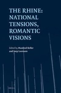 Cover image for The Rhine: National Tensions, Romantic Visions