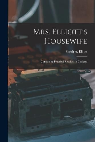 Cover image for Mrs. Elliott's Housewife