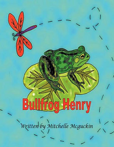 Cover image for Bullfrog Henry