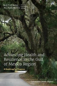 Cover image for Advancing Health and Resilience in the Gulf of Mexico Region