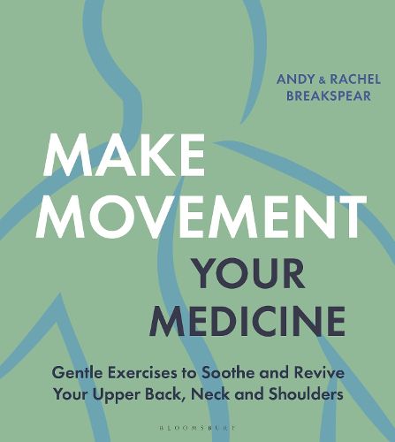 Cover image for Make Movement Your Medicine