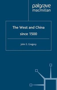 Cover image for The West and China Since 1500