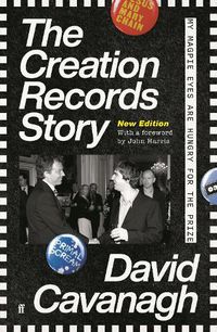 Cover image for The Creation Records Story