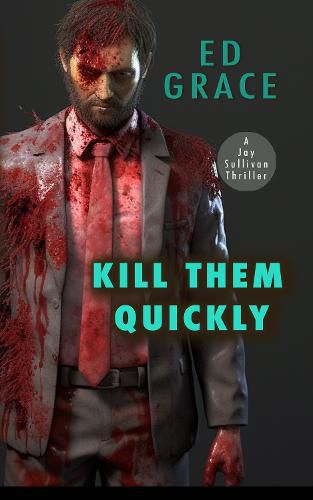 Cover image for Kill Them Quickly