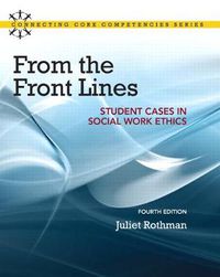 Cover image for From the Front Lines: Student Cases in Social Work Ethics