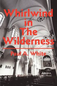 Cover image for Whirlwind in the Wilderness