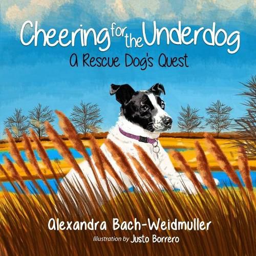 Cover image for Cheering for the Underdog: A Rescue Dog's Quest