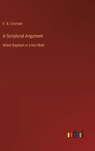 A Scriptural Argument