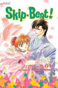 Cover image for Skip*Beat!, (3-in-1 Edition), Vol. 6: Includes vols. 16, 17 & 18