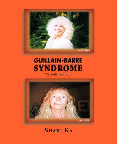 Cover image for Guillain-Barre Syndrome: My Journey Back
