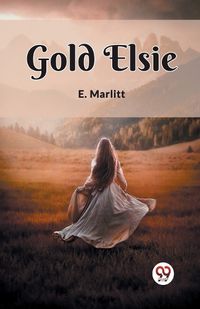 Cover image for Gold Elsie (Edition2023)