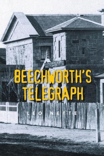 Cover image for Beechworth's Telegraph