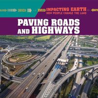 Cover image for Paving Roads and Highways